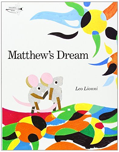 Leo Lionni/Matthew's Dream