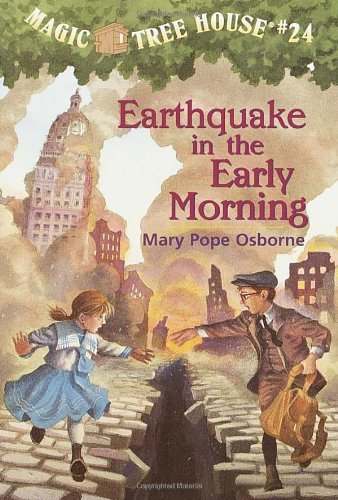 Mary Pope Osborne/Earthquake in the Early Morning