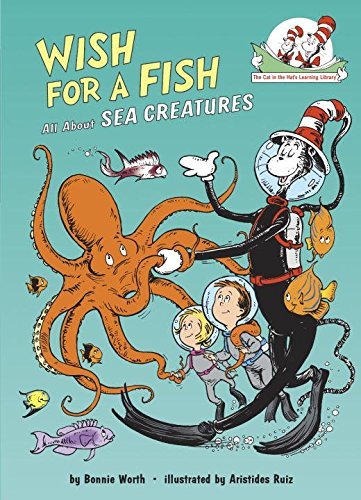 Bonnie Worth/Wish for a Fish@ All about Sea Creatures