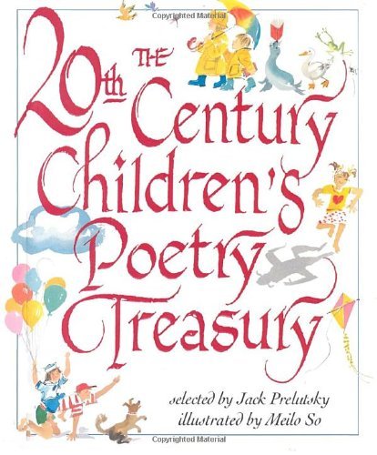 Jack Prelutsky/The 20th Century Children's Poetry Treasury