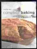 Martha Day Complete Baking With Over 400 Recipes For Pies T 