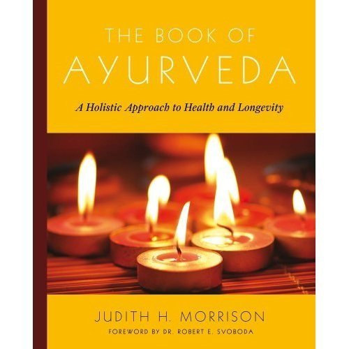 Judith Morrison The Book Of Ayurveda Original 