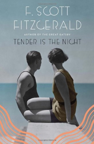 F. Scott Fitzgerald/Tender is the Night