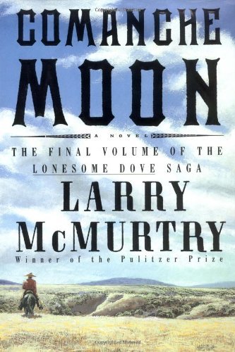 Larry Mcmurtry/Comanche Moon