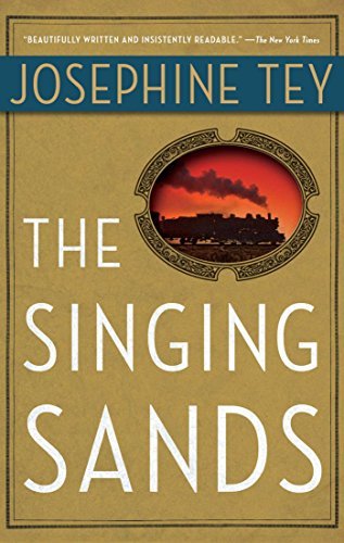 Tey,Josephine/ Barnard,Robert (INT)/The Singing Sands@Reprint