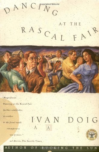 Ivan Doig/Dancing at the Rascal Fair@Reprint