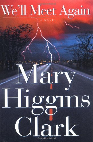 Mary Higgins Clark/We'Ll Meet Again