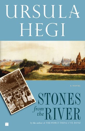 Ursula Hegi/Stones from the River
