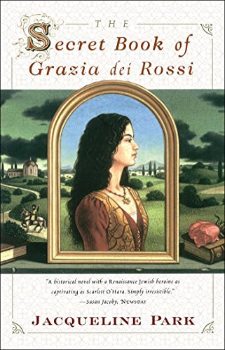 Jacqueline Park/The Secret Book of Grazia Dei Rossi
