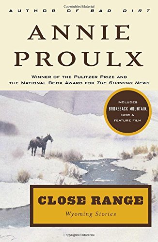 Annie Proulx/Close Range