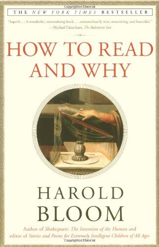 Harold Bloom/How to Read and Why