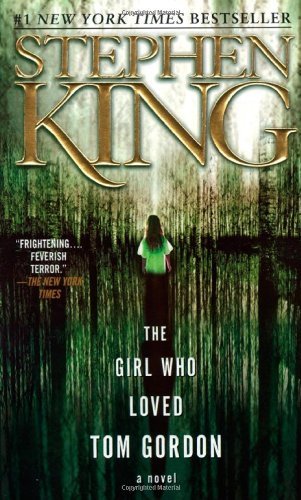 Stephen King/Girl Who Loved Tom Gordon,The