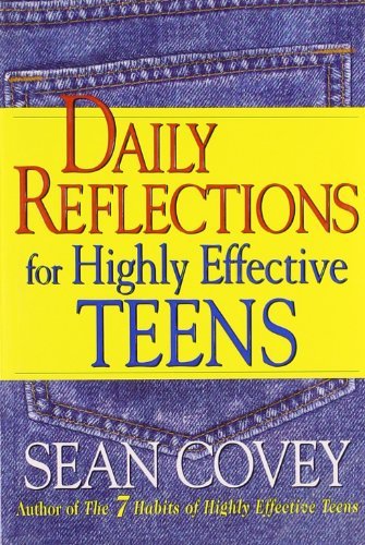 Sean Covey/Daily Reflections for Highly Effective Teens
