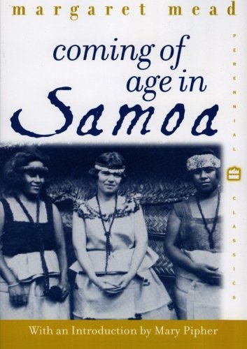Margaret Mead/Coming Of Age In Samoa@A Psychological Study Of Primitive Youth For West