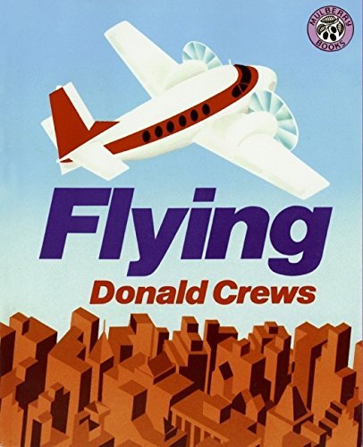 Donald Crews/Flying