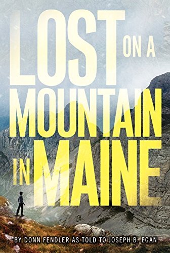 Donn Fendler/Lost On A Mountain In Maine