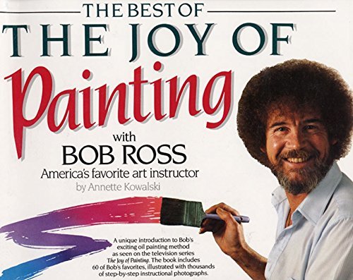 Robert H. Ross Best Of The Joy Of Painting 
