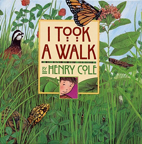 Henry Cole/I Took a Walk