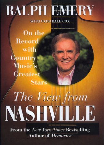 Ralph Emery/View From Nashville@On The Record With Country Music's Greatest Stars