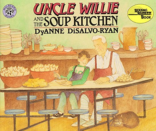 Dyanne DiSalvo-Ryan/Uncle Wille and the Soup Kitchen
