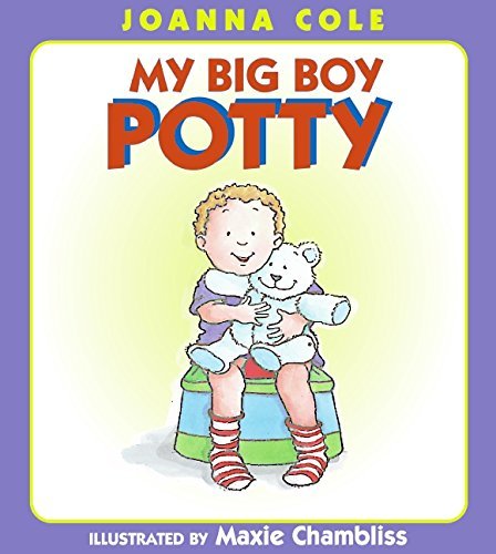 Joanna Cole/My Big Boy Potty
