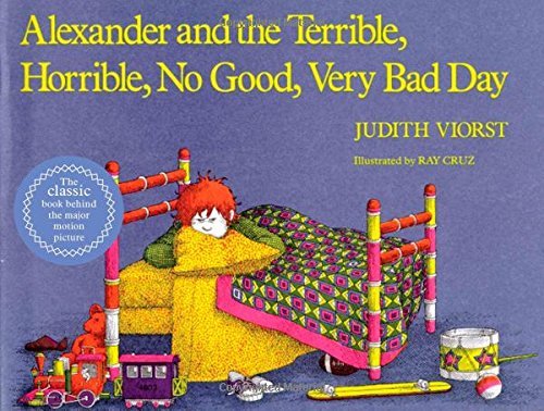 Judith Viorst/Alexander and the Terrible, Horrible, No Good, Very Bad Day@0002 EDITION;