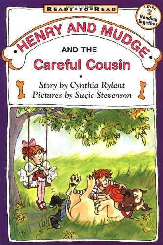 Cynthia Rylant/Henry and Mudge and the Careful Cousin
