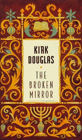 Kirk Douglas/Broken Mirror