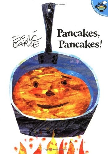 Eric Carle/Pancakes, Pancakes!@Reprint