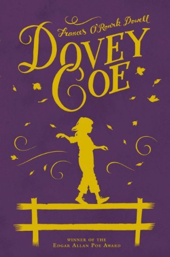 Frances O'Roark Dowell/Dovey Coe