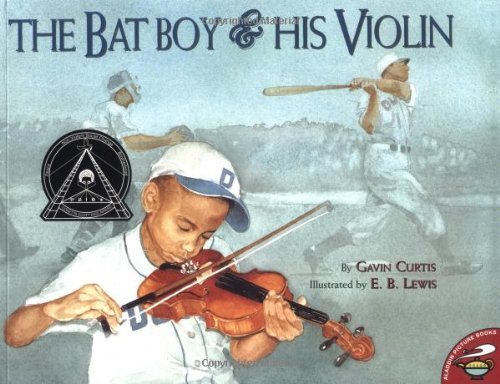 Gavin Curtis/The Bat Boy and His Violin