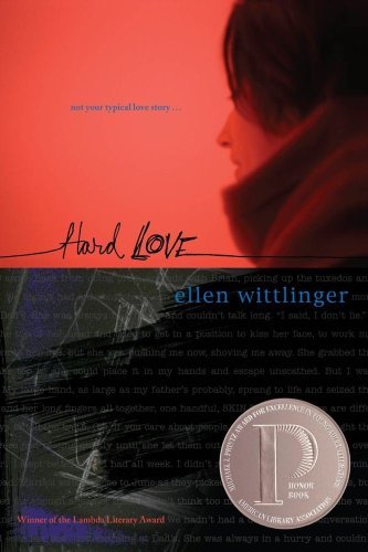 Ellen Wittlinger/Hard Love@Reprint