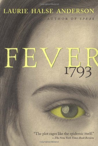 Laurie Halse Anderson/Fever 1793@Reprint