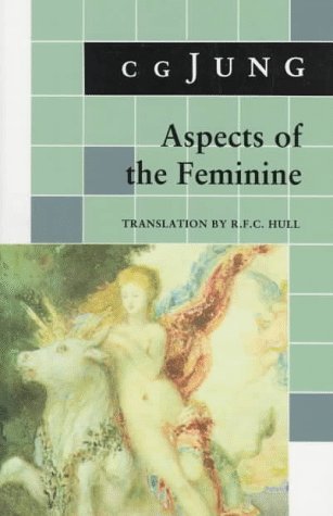 C. G. Jung/Aspects of the Feminine