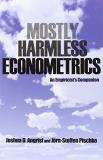 Joshua D. Angrist Mostly Harmless Econometrics An Empiricist's Companion 