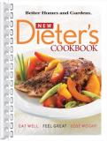 Better Homes & Gardens New Dieter's Cookbook Eat Well Feel Great Lose 