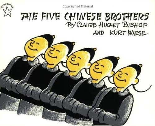 Claire Huchet Bishop/The Five Chinese Brothers