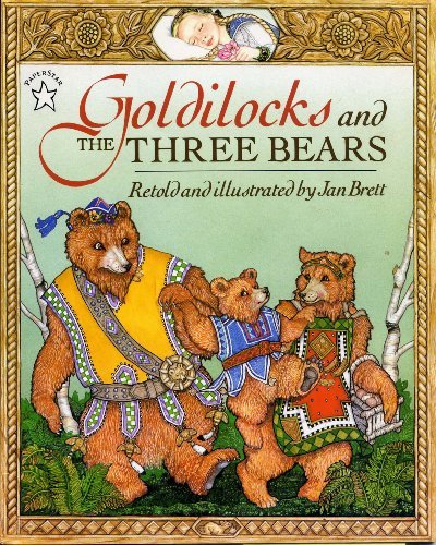 Jan Brett/Goldilocks and the Three Bears