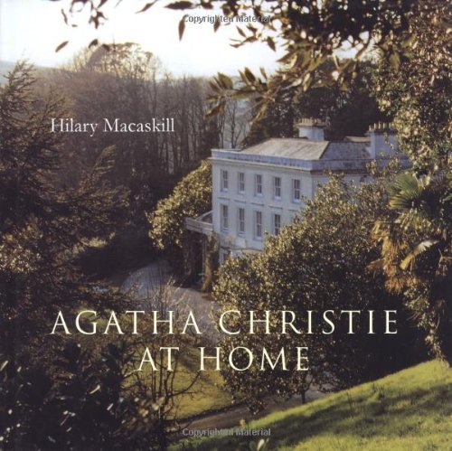 Hilary Macaskill Agatha Christie At Home 