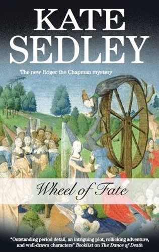 Kate Sedley/Wheel Of Fate