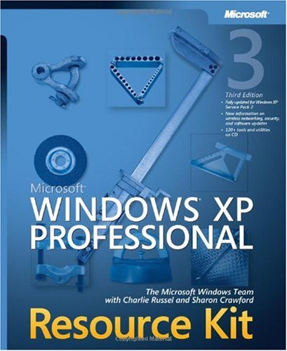 Charlie Russel Microsoft Windows Xp Professional Resource Kit 0003 Edition; 