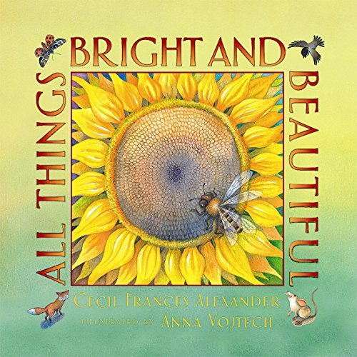 Cecil Frances Alexander/All Things Bright and Beautiful@Pbk