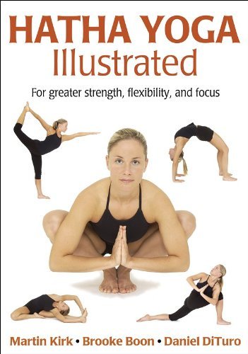 Kirk,Martin/ Boon,Brooke/Hatha Yoga Illustrated@ILL