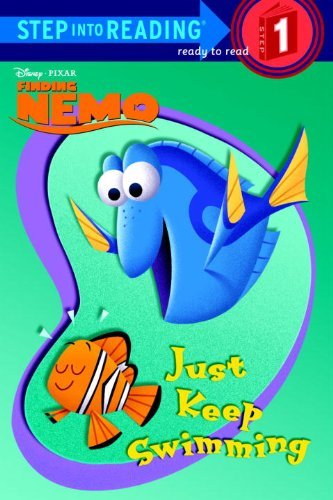 Random House Disney/Just Keep Swimming (Disney/Pixar Finding Nemo)