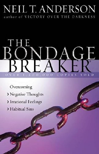 Neil T. Anderson/The Bondage Breaker