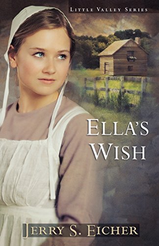 Jerry S. Eicher/Ella's Wish