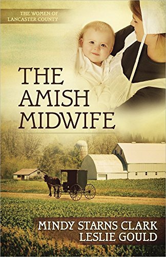 Mindy Starns Clark/The Amish Midwife