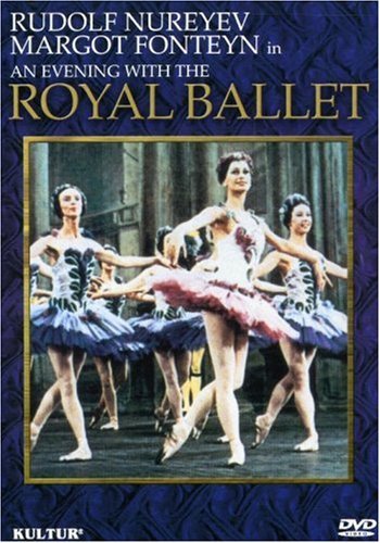 Nureyev Fonteyn Evening With The Royal Ballet Royal Ballet 