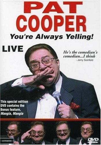 Pat Cooper/You'Re Always Yelling-Live@Nr