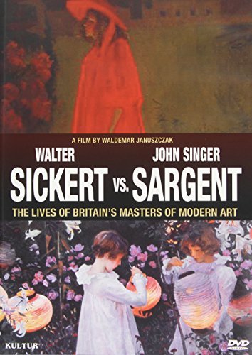 Sickert Vs. Sargent-Britain's/Sickert Vs. Sargent-Britain's@Nr